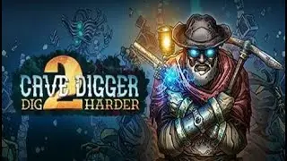 Cave Digger 2: Dig Harder ⛏ Quest and PC VR game