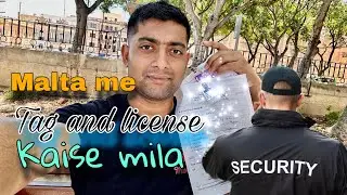 How do I get a security guard license and tag in Malta.