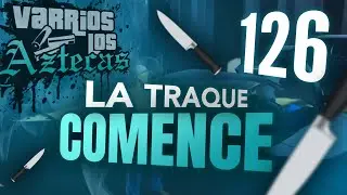 🔵 QUE LA TRAQUE COMMENCE 🔪 - [ÉPISODE 126] | LS Confidential