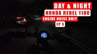 Day & Night - Daily Observations 03: Honda Rebel 1100