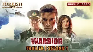 Warrior | Urdu Dubbed Drama Trailer | Turkish Hits Urdu Urdu