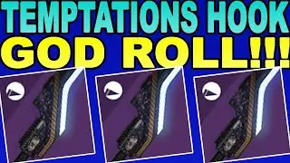 HOW TO GET TEMPTATIONS HOOK & TEMPTATIONS HOOK GOD ROLL- Destiny 2