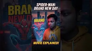 Spider-Man Brand New Day explained 🤯🔥 #shorts #ytshorts #spiderman #mcu