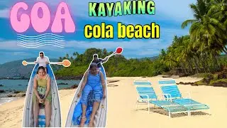 South Goa Kayaking 🛶 | Pure Adventure साउथ गोव्यातील शांत कायाकिंग 🛶 | Hidden Nature Experience 