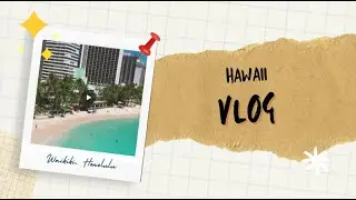 Hawaii Trip 2022