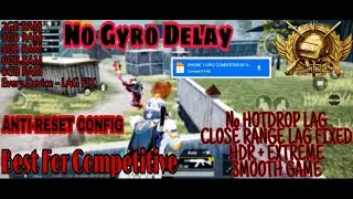Best CONFIG for #PUBGMOBILE  |  Gyro delay FIXED ・ All LAG Fixed  |  WORKING for all DEVICES