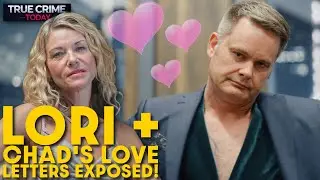 Big Breakdown - Lori Vallow & Chad Daybell's LOVE LETTERS EXPOSED!