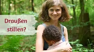 Stillen in der &Ouml;ffentlichkeit | Meine Tipps