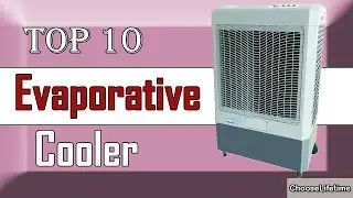 ✅ 10 Best Evaporative Cooler New Model 2022