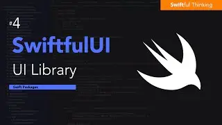 Как использовать SwiftfulUI в SwiftUI | Пакеты Swift #4