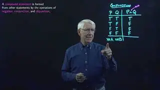 Lecture 5(B): Logic 1 (Truth tables and compound statements)