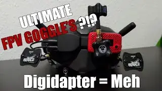 Лучшие FPV-очки 2020 года?!? - Обновления DJI Goggle - DIGIDAPTER - Угроза для DJI Pico
