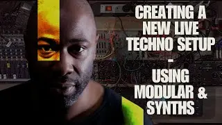 I'm Going Hybrid!&nbsp;Creating&nbsp;A&nbsp;New&nbsp;Live Techno&nbsp;Setup&nbsp;Using Modular & Synths!