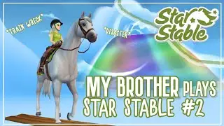 My Brother Plays Star Stable (again)