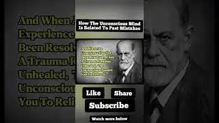 Unconscious Mind vs Past Mistakes #freud #unconsciousmind #psychologyshorts #selfhelp #memory