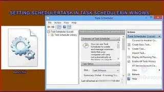How to set task in task scheduler on windows