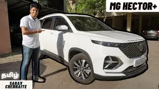 MG HECTOR PLUS | IS IT REALLY A 7 SEATER ??? | Detailed Tamil Review