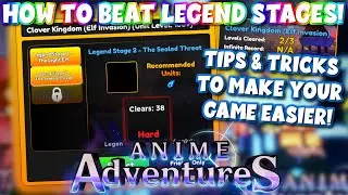 (Tips & Tricks!) How to Beat Legend Stages EASILY In Anime Adventures!