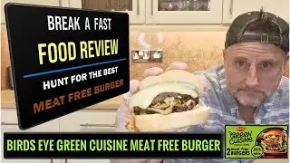 FOOD REVIEW | Birds Eye Green Cuisine Meat Free Burger