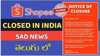 shopee app closed in India telugu II shopee app news telugu II Shopee notice of closure