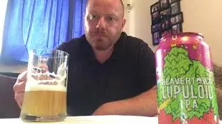 Beer Review #55: Beavertown - Lupuloid IPA