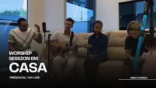 Home Worship Session | Adoração Intimista — Voz, Violão e Piano (Dia 2)