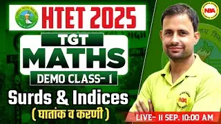HTET 2025 | TGT Maths Demo Class | Surds & Indices | By Sonu Sir