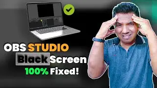 OBS STUDIO Black Screen Problem 100% Fixed | OBS Display Capture Black Screen Problem Fixed