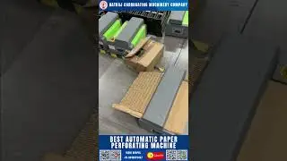 Best Automatic Paper Perforating Machine | Natraj Corrugation by Rishi Nagpal