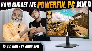 Kam Budget Me 🔥 Powerful PC&nbsp;Build 🔥 i5 8th Gen + RX 6600&nbsp;GPU