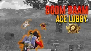 Boom Baam On ACE Lobby Pubg Mobile | Four Finger + Gyroscope | pubg mobile montage