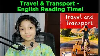 Travel and Transport By Jill Atkins | English Reading for Kids 📚| Fun Reading with me!