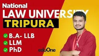 NLU Tripura Admission: BA LLB, LLM, PhD Courses, Fees & Admission Process Explained!