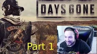 UberHaxorNova Plays Days Gone