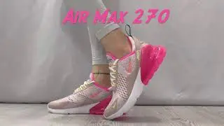 Nike Air Max 270 pink neon on feet