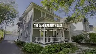 The Lake Harriet House