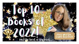 My Top 10 Favourite Books I Read in 2022 | All my 5* Reads, plus The Best of the Rest!