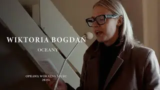 Wiktoria Bogdan - OCEANY (oprawa ślubu - Brańszczyk)