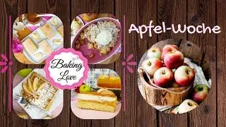 Apfelwoche mit BakingLove I Jeden Tag ein mega leckeres Apfelrezept I Apfelzeit