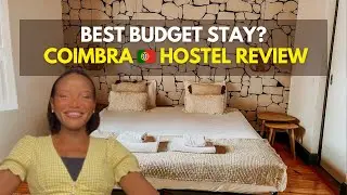 I Stayed at the Best Budget Hostel in Coimbra, Portugal  🇵🇹 (Hostel Se Velha REVIEW)