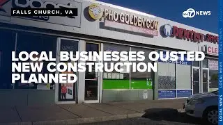Northern Virginia businesses face displacement as new healthcare facility moves in