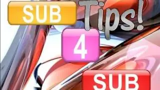 Tips for Sub4Sub!