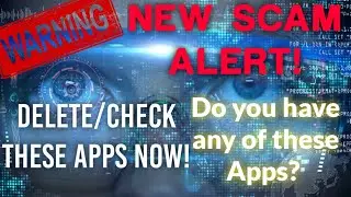 ⚠️ WARNING ⚠️ DELETE THESE APPS NOW! NEW MALWARE SCAM YOU NEED TO KNOW ABOUT!