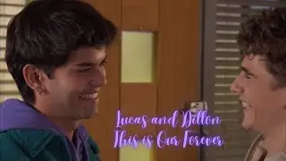 Lucas and Dillon This Is Our Forever