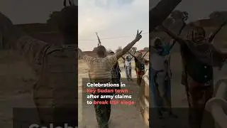 Celebrations after Sudan military says broken siege of key town | AJ #shorts