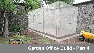 Garden Office Build | Part 4 | DIY | How To
