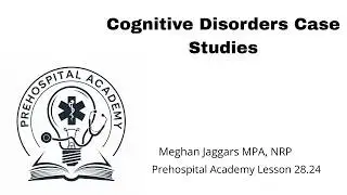 Cognitive Disorders Case Studies