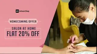UrbanClap's Salon at home services