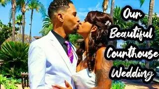 THEE MOST BEAUTIFUL COURTHOUSE WEDDING ON THE PLANET!!!! 💗👰🤵‍♂️🎉
