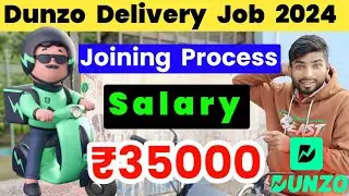 Dunzo Delivery Joining Process Live 2024// Dunzo Food, Parcel, Grocery Delivery